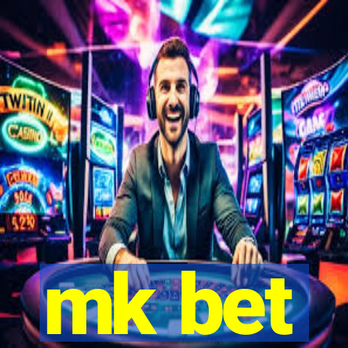 mk bet